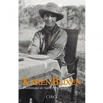 Karen Blixen - Dominique De Saint Pern
