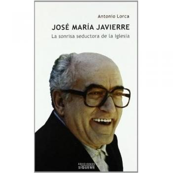 Jose Maria Javierre. La sonrisa seductor: La sonrisa seductora de la Iglesia: 33