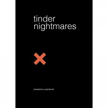 Tinder Nightmares