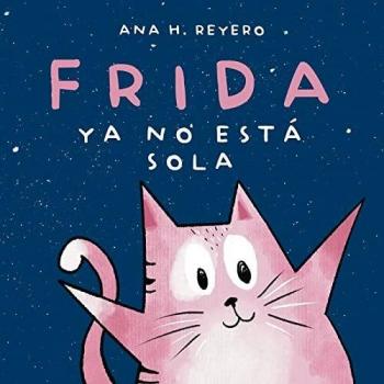 Frida ya no está sola (INFANTIL