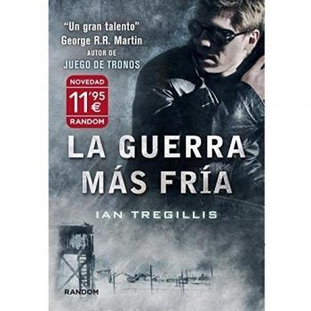 La guerra más fría - TREGILLIS, IAN