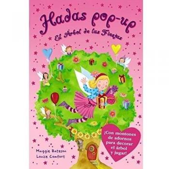 Las Hadas de los Árboles. El Árbol de las Fiestas