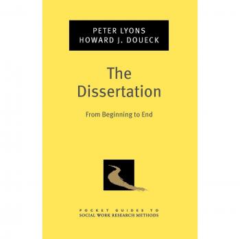 The Dissertation: From Beginning to End