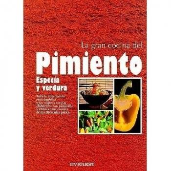 La Gran Cocina del Pimiento: Especia y verdura