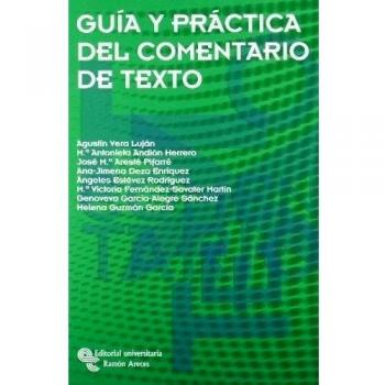 Guía y Práctica Del Comentario de Texto