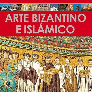 Arte Bizantino e islámico