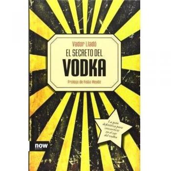 El Secreto Del Vodka - Vador Lladó Trens