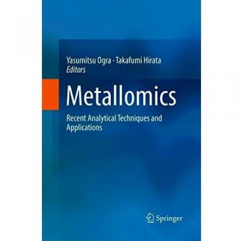 Metallomics: Recent Analytical Techniques and Applications