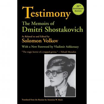 Shostakovich Memoirs: Testimony - The Definitive Edition
