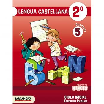 Ninois 2º CI. Lengua castellana. Cuaderno 5