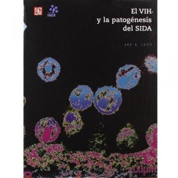 El Vih y La Patogenesis del Sida