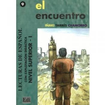 El encuentro: 0000 - Ocasar Ariza, José Luis;Murcia Soriano, Abel;Tarrés Chamorro, Iñaki