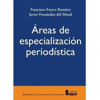 Areas De Especializacion Periodistica