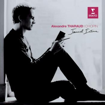 Chopin Journal Intime~Tharaud Alexandre