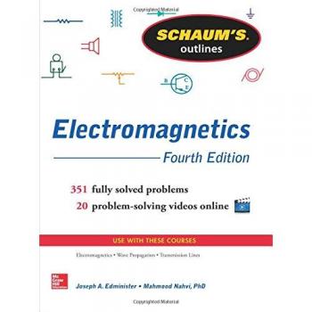 Schaum's Outline of Electromagnetics, 4th Edition