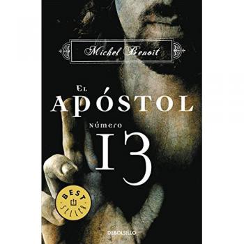 El apóstol número 13 - Michel Benoit