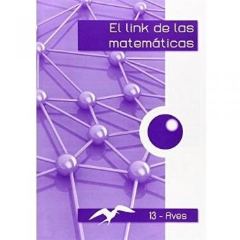 El link de las matemáticas AVES-13 - 9788494384165