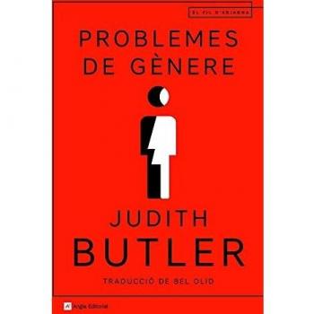 Problemes de gènere: El feminisme i la subversió de la identitat: 121