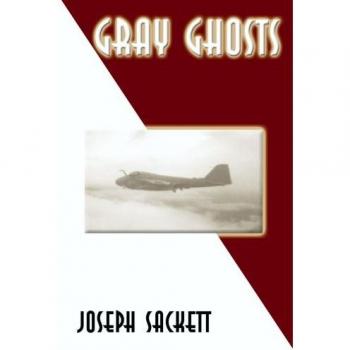 Gray Ghosts: A Novel by Joseph Sackett (Paperback Edition)