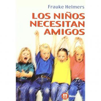 Los niños necesitan amigos