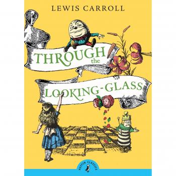 A través del Espejo: Lo que Alicia Encontró Allí - Clásicos Puffin de Lewis Carroll