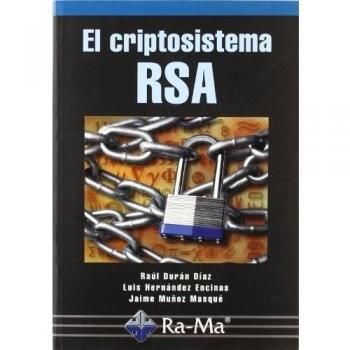 El criptosistema RSA.