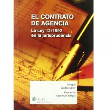 El contrato de agencia: La Ley 12/1992 en la jurisprudencia