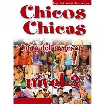 Chicos chicas 3 - libro del profesor