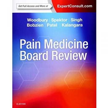 Pain Medicine Board Review, 1e