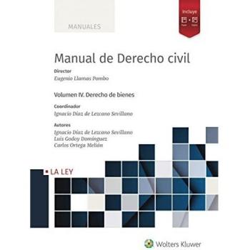 Manual de Derecho Civil. Volumen IV. Derecho de bienes