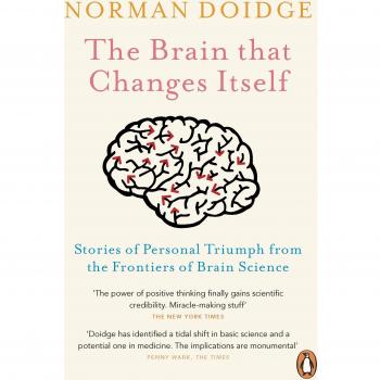 El cerebro que se transforma: historias de triunfo personal desde las fronteras de la ciencia cerebral