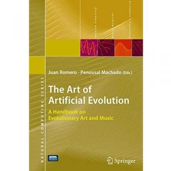 The Art of Artificial Evolution: A Handbook on Evolutionary Art and Music