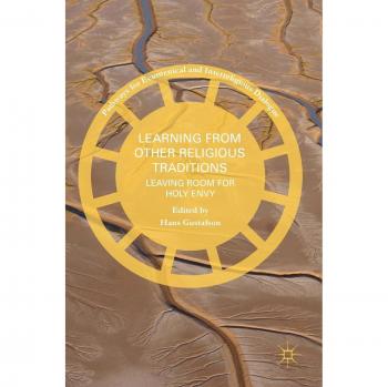 Ecumenical Dialogue Book: Learning from Other Religious Traditions - Embracing Holy Envy