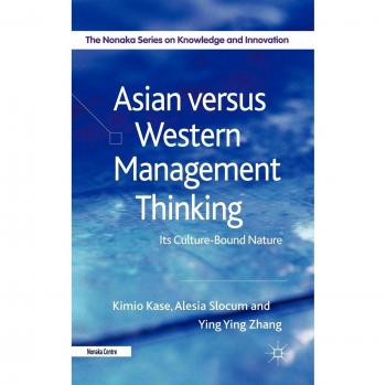 Cross-Cultural Management Perspectives: Asian vs. Western Approaches