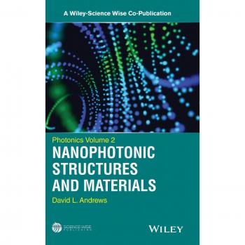 Photonics, Volume 2: Nanophotonic Structures and Materials