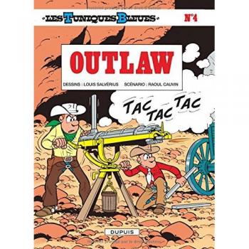 Les Tuniques Bleues Tomo 4: Outlaw - Álbum de Cómic para Todos los Públicos