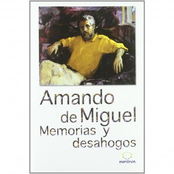 Memorias Y Desahogos