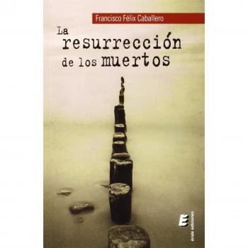 La resurrección de los muertos