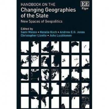 Handbook on the Changing Geographies of the State: New Spaces of Geopolitics