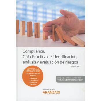 Compliance. Guía Práctica de identificación, análisis y evaluación de riesgos