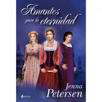 Amantes para la eternidad - Petersen Jenna
