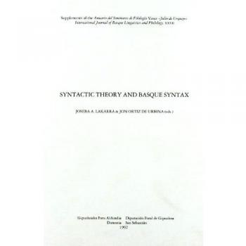 Syntactic theory and Basque syntax: 27