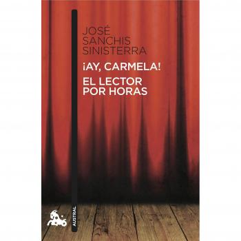 ¡Ay, Carmela! / El lector por horas: 4