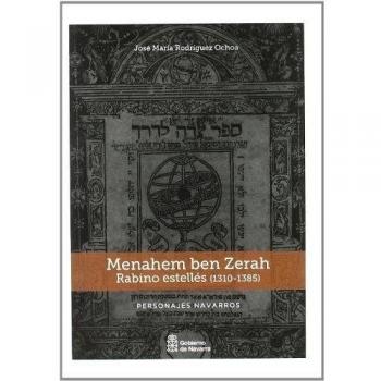 Menahem ben Zerah: Rabino estellés, 1310-1385: 2