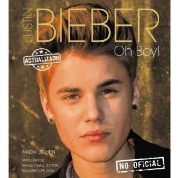 Justin Bieber. Oh Boy!