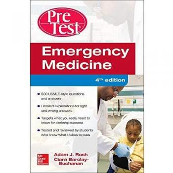 Emergency Medicine PreTest Self-Assessment and Review, Fourth Edition