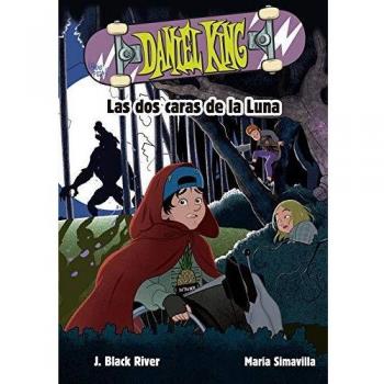 Daniel King 3. Las dos caras de la luna