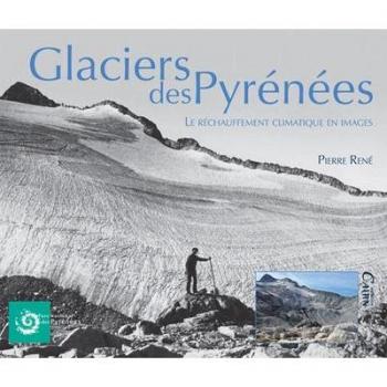 Glaciers des Pyrénées: Le réchauffement climatique en images