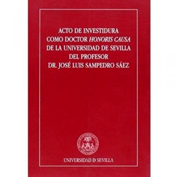 Acto de Investidura como Doctor Honoris Causa de la Universidad de Sevilla del profesor Dr. Humberto López Morales: 36