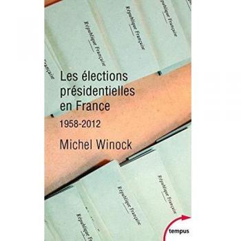 Les élections présidentielles en France : 1958-2012